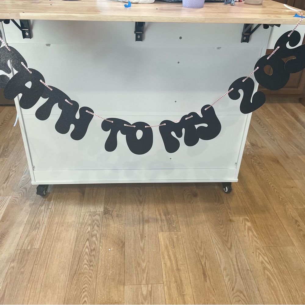 Death to my 20s Birthday Banner